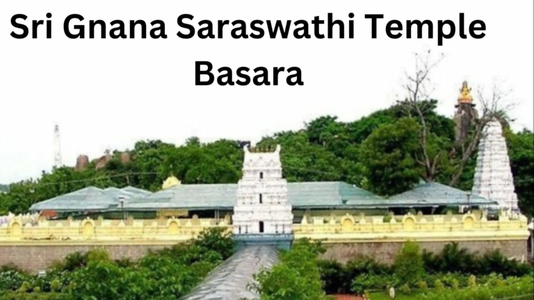 శ్రీ జ్ఞాన సరస్వతీ దేవాలయం (బాసర) గోదావరి నది తీరాన వెలిసిన అక్షరాభ్యాస పుణ్యక్షేత్రం | నిర్మల్ జిల్లా (ఉమ్మడి ఆదిలాబాద్), తెలంగాణ